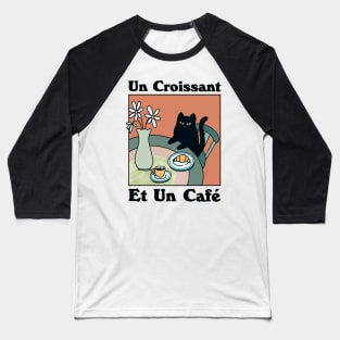 French Cafe Croissant Cat Baseball T-Shirt